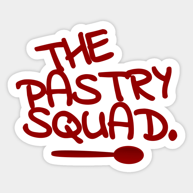 The Pastry Squad Sticker by Power Wielders